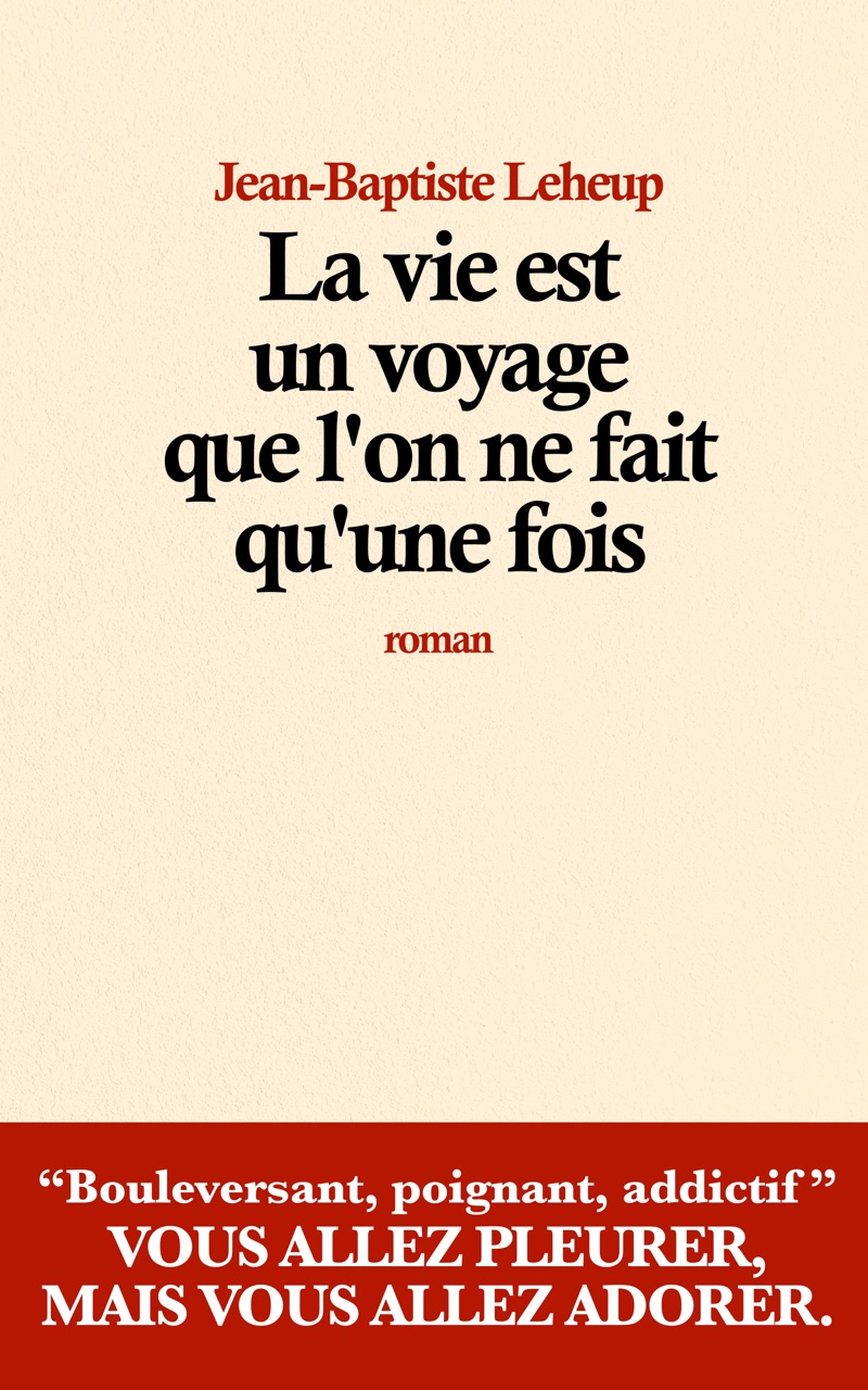 Octobre 2024 (extrait de « La vie est un voyage que l'on ne fait qu'une fois »)